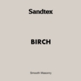 SANDTEX M/SEAL SMOOTH MASONRY BIRCH 10L